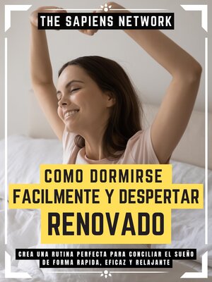 cover image of Como Dormirse Facilmente Y Despertar Renovado